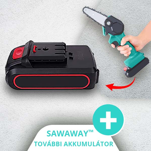 SAWAWAY™ - AKKUMULÁTOROS KÉZI FŰRÉSZ